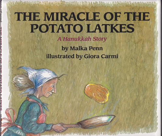 The Miracle of the Potato Latkes