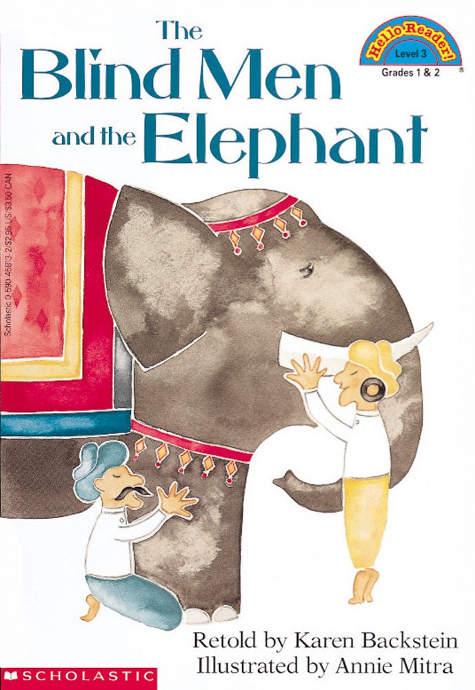 The Blind Men and the Elephant