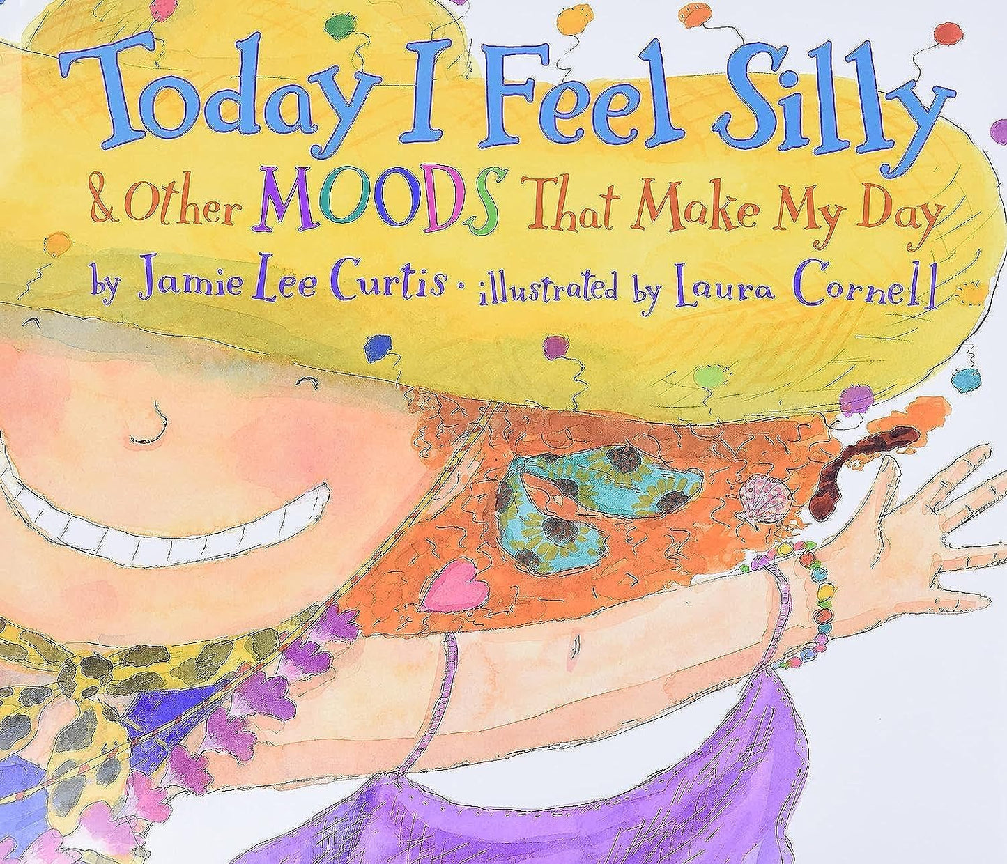 Today I Feel Silly & Other Moods That Make My Day