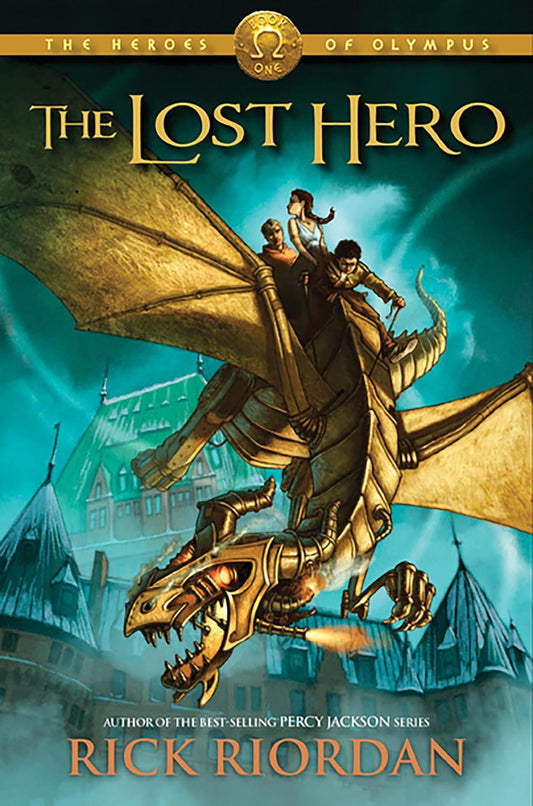 The Heroes of Olympus, The, Book One: Lost Hero